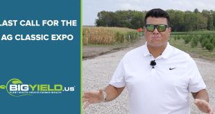 Last Call for the Ag Classic Expo