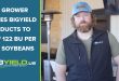 MO Grower Utilizes BigYieldProducts to Grow 122 bu. / Acre Soybeans